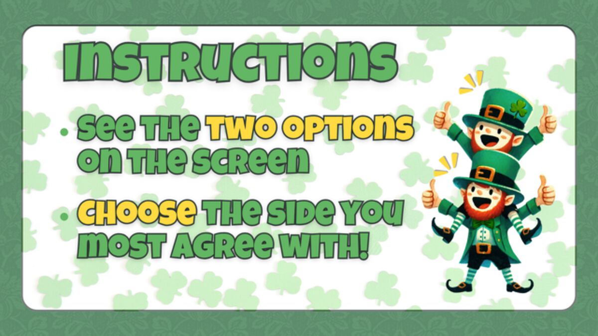 Would You Rather: Saint Patrick's Day Edition image number null